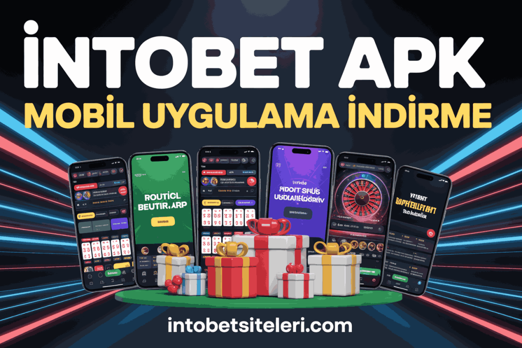 intobet apk mobil uygulama indirme